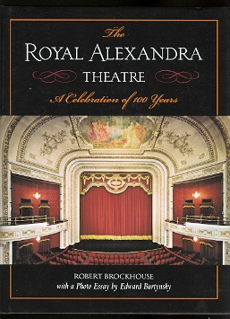 Image for THE ROYAL ALEXANDRA THEATRE: A CELEBRATION OF 100 YEARS.