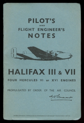 Image for PILOTS AND FLIGHT ENGINEER'S NOTES - HALIFAX III & VII.  FOUR HERCULES VI OR XVI ENGINES.  (PILOT'S & FLIGHT ENGINEER'S NOTES HALIFAX III).