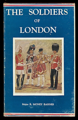 Image for THE SOLDIERS OF LONDON.  IMPERIAL SERVICES LIBRARY VOLUME VI.