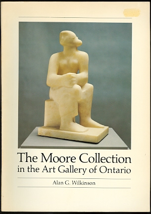 Image for THE MOORE COLLECTION IN THE ART GALLERY OF ONTARIO.