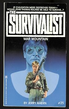 Image for WAR MOUNTAIN.  THE SURVIVALIST SERIES #25.