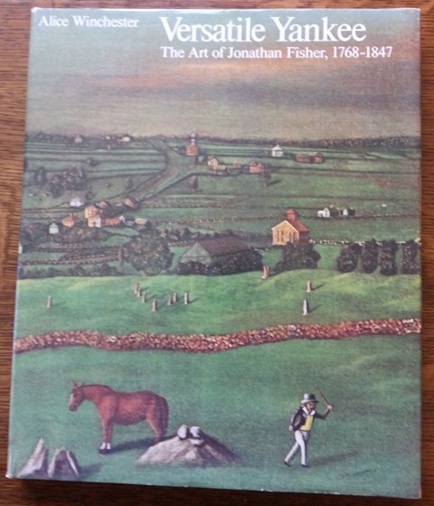 Image for VERSATILE YANKEE:  THE ART OF JONATHAN FISHER, 1768-1847.