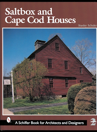 Image for SALTBOX AND CAPE COD HOUSES.  REVISED & EXPANDED 2ND EDITION.