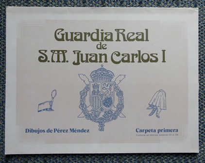 Image for GUARDIA REAL DE S.M. JUAN CARLOS I.  CARPETA PRIMERA: CONTIENE LAS LAMINAS NUMEROS 101 A 108.