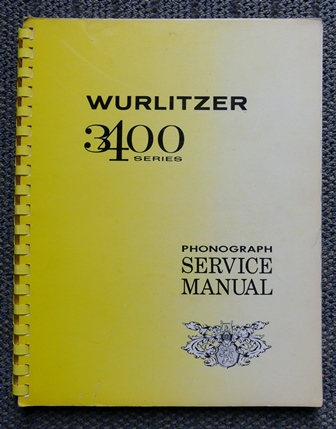 Image for WURLITZER 3400 PHONOGRAPH SERVICE MANUAL  (STATEMAN SERIES.)