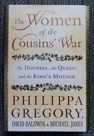 Image for THE WOMEN OF THE COUSINS' WAR:  THE DUCHESS, THE QUEEN, AND THE KING'S MOTHER.