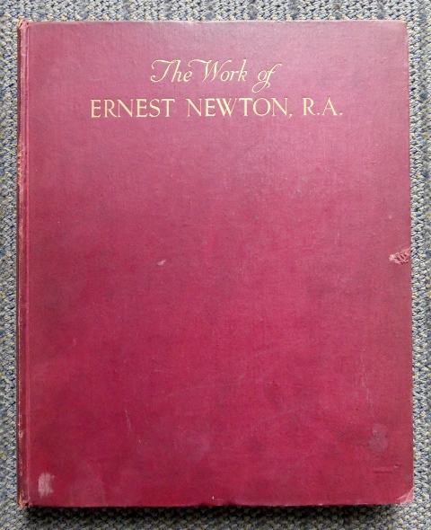 Image for THE WORK OF ERNEST NEWTON, R.A.