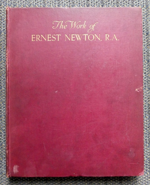 Image for THE WORK OF ERNEST NEWTON, R.A.