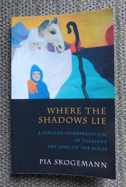 Image for WHERE THE SHADOWS LIE:  A JUNGIAN INTERPRETATION OF TOLKIEN'S THE LORD OF THE RINGS.