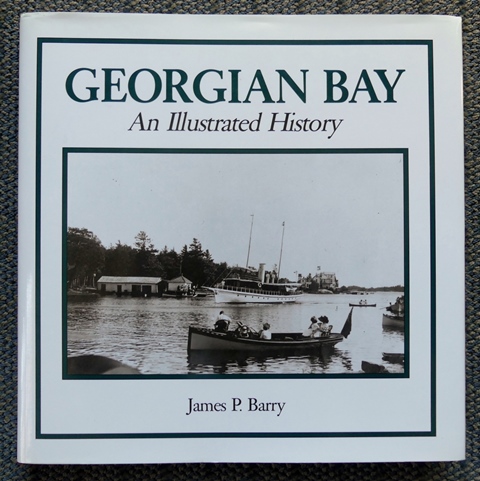 Image for GEORGIAN BAY:  AN ILLUSTRATED HISTORY.