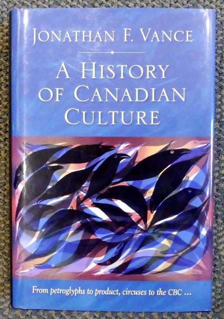 Image for A HISTORY OF CANADIAN CULTURE.