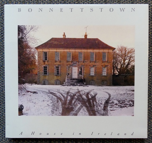 Image for BONNETTSTOWN:  A HOUSE IN IRELAND.
