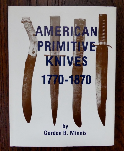 Image for AMERICAN PRIMITIVE KNIVES, 1770-1870.