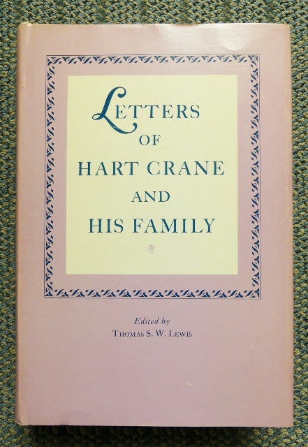 Image for LETTERS OF HART CRANE AND HIS FAMILY.