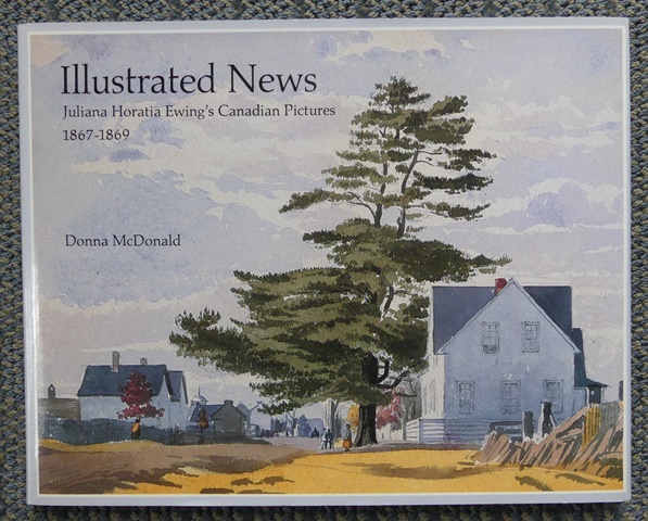 Image for ILLUSTRATED NEWS:  JULIANA HORATIA EWING'S CANADIAN PICTURES, 1867-1869.